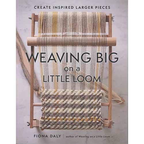 Weaving Big on a Little Loom